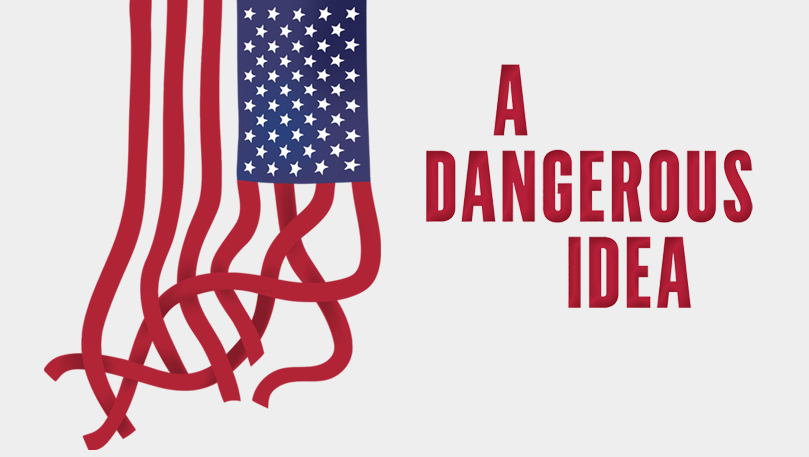 A Dangerous Idea - image